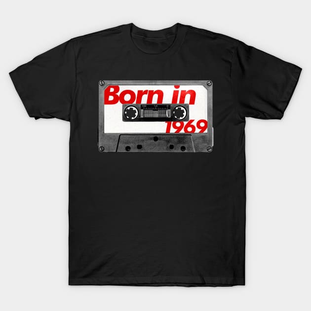 Born in 1969 ///// Retro Style Cassette Birthday Gift Design T-Shirt by unknown_pleasures